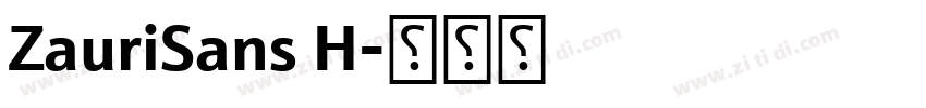 ZauriSans H字体转换